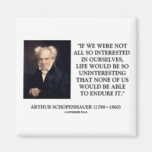 Imã Schopenhauer interessou em nos citações