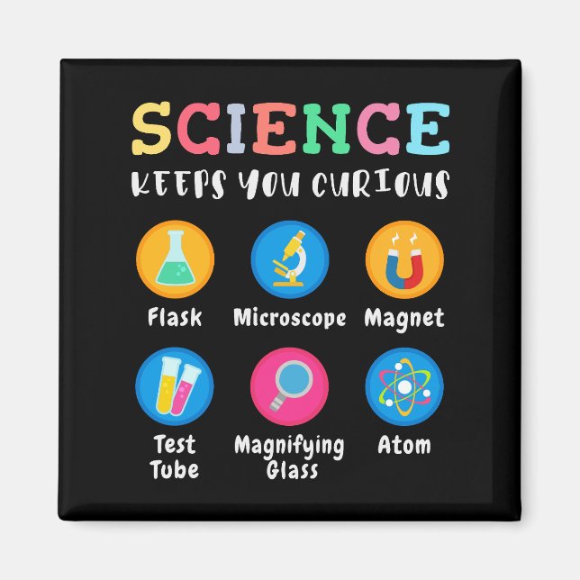 Imã Science keeps you curious (Frente)