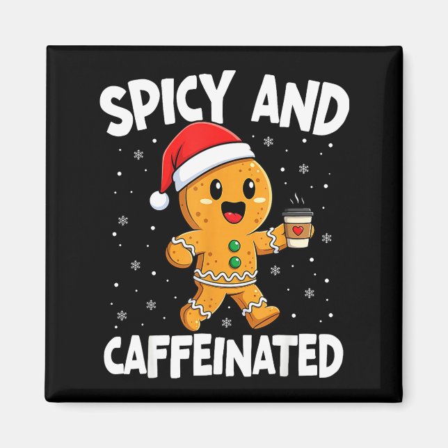 Imã Scy And Caffeinated Coffee Women Gingerbread Chris (Frente)