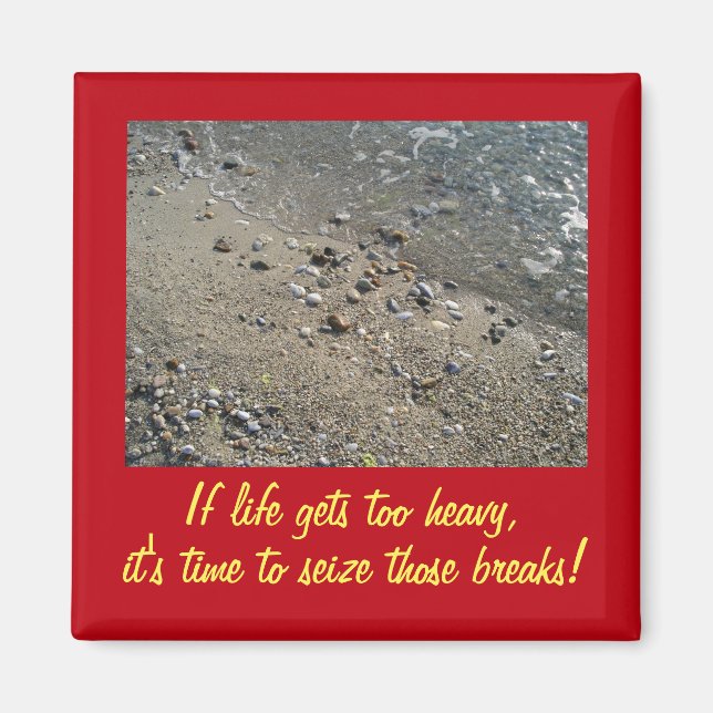 Imã Se a vida ficar com um ímã Inspiracional muito pes (Frente)