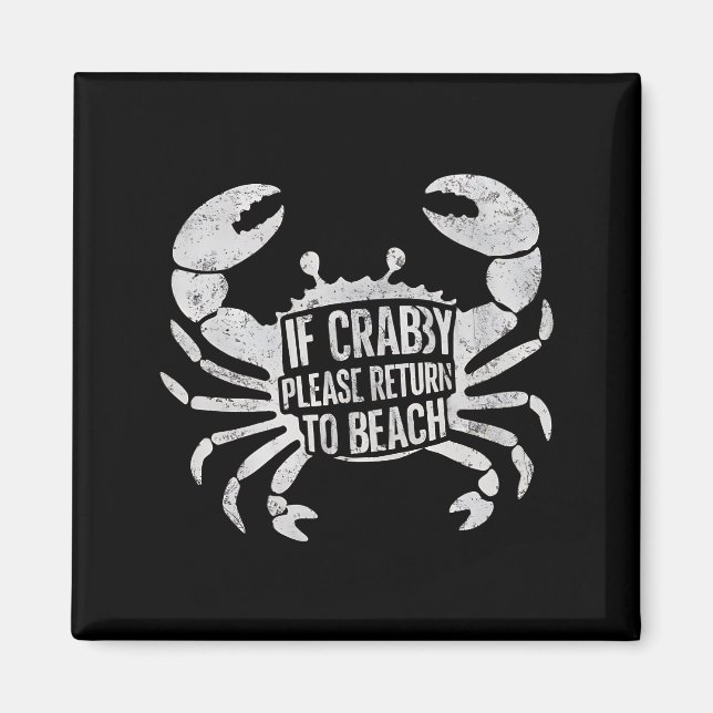 Imã Se Crabby, Por Favor, Volte Para Praia Engraçado V (Frente)