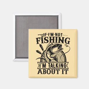 Imã Se não estou pescando Presente do Dia dos Pais ama