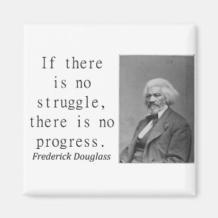 Imã Se não há nenhum esforço - Frederick Douglass