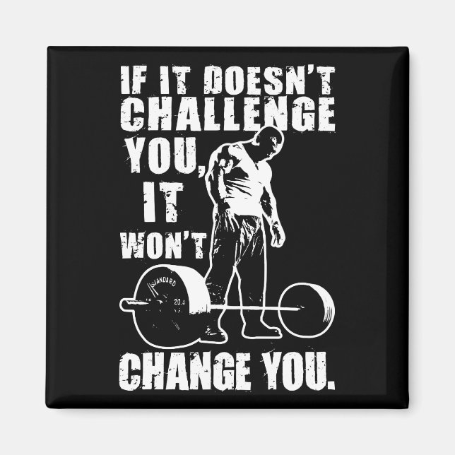 Imã Se não te desafiar, não te mudará (Frente)