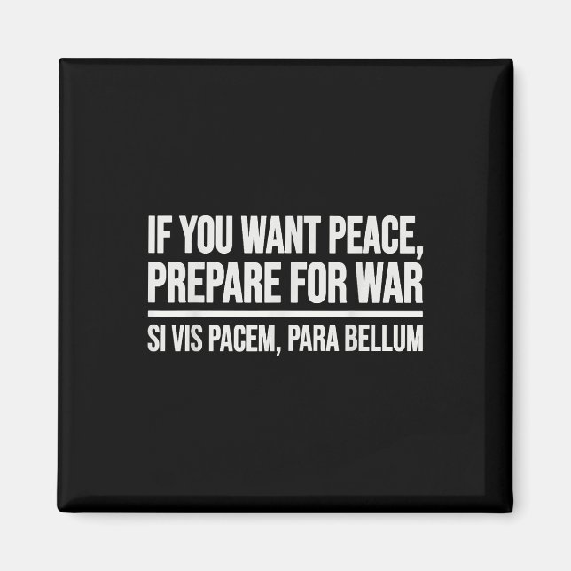 Imã Se Querem Paz Prepare-Se Para A Guerra Si Vis Pace (Frente)