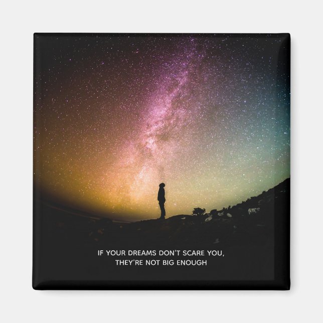 Imã Se seus sonhos não te assustam (Frente)