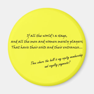 Imã "Se todo o mundo é um palco..."