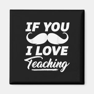 Imã Se Você Dói, Eu Adoro Ensinar Camisa Professor Cin
