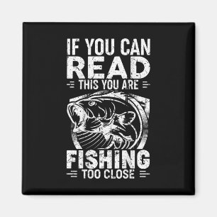 Imã Se Você Pode Ler Isso, Está Pescando Muito Perto F
