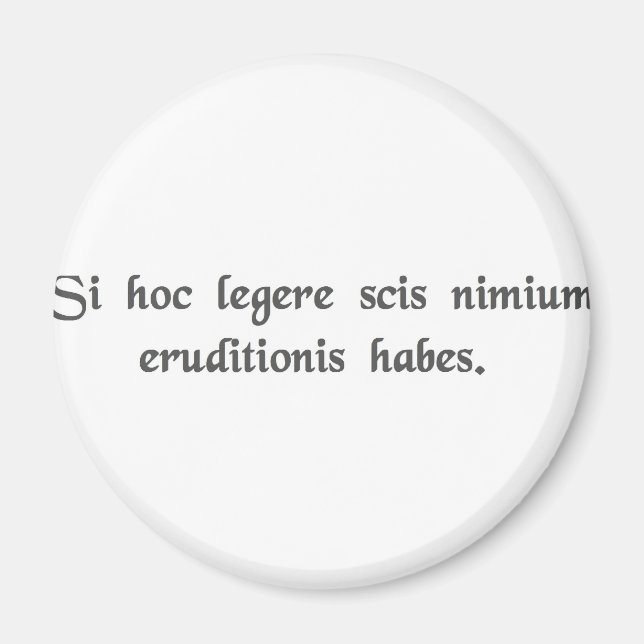 Imã Se você pode ler isso, você é supereducado. (Frente)