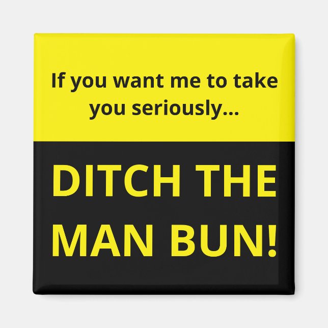 Imã Se você quer que eu leve você a sério... (Frente)