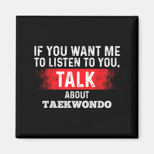 Imã Se Você Quer Que Eu Ouça Fale Sobre Taekwondo