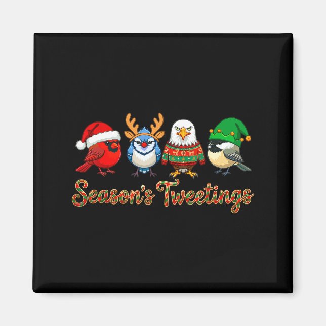 Imã Season's Tweetings Funny Christmas Birdwatcher Squ (Frente)