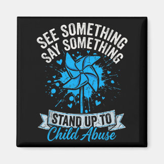 Imã See Something Say Something Pinwheel Child