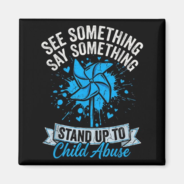 Imã See Something Say Something Pinwheel Child (Frente)