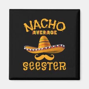 Imã Seester Funny Irmã Mexicana Piada Humor Cinco De M