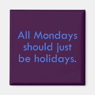 Imã Segunda-feira deve ser um dia de folga (2)