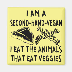 Imã Segunda Mão Vegan Eu Comi Os Animais Que Comem Veg