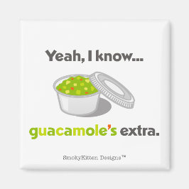 Imã Sei que Guacamole é Extra (Taça de Guacamole)