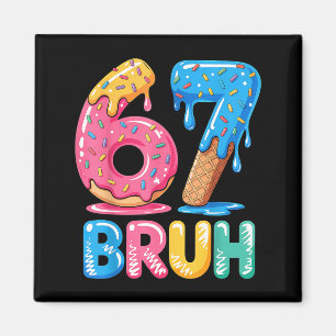 Imã Seis Gotejamento Sete Creme Bruh Gelo 67 Camiseta