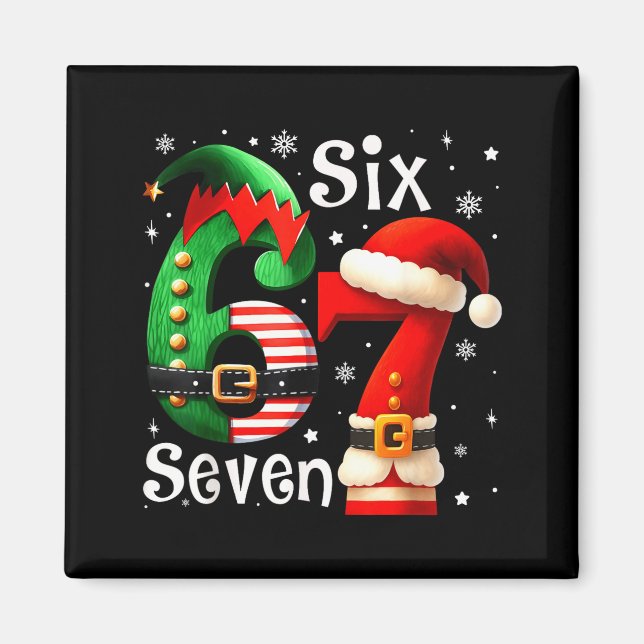Imã Seis Sete 67 Meme 6 7 Elf Natal Pai Natal Camisa d (Frente)