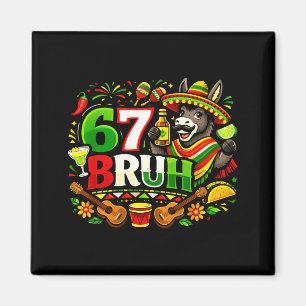 Imã Seis sete bruh 67 cinco de mayo festa mexicana