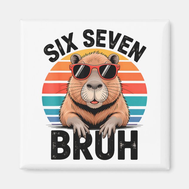 Imã Seis Sete Bruh 6 7 Meme Engraçado Capivara 6 7  (Frente)