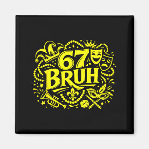 Imã Seis Sete Bruh Camiseta 67 Roupa de Festa de Mardi