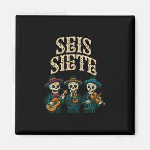 Imã Seis Sete Mexicano Los Muertos Calaveras Açúcar Sk