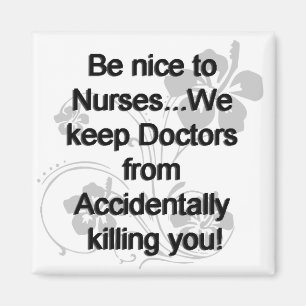 Imã Seja agradável às enfermeiras