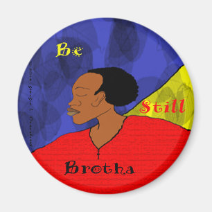 Imã seja ainda ímã do brotha