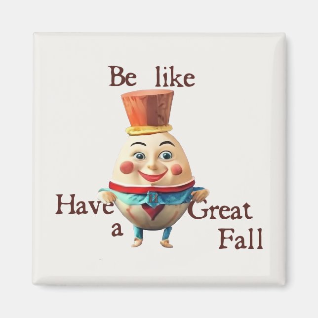 Imã Seja como o Humpty (Frente)