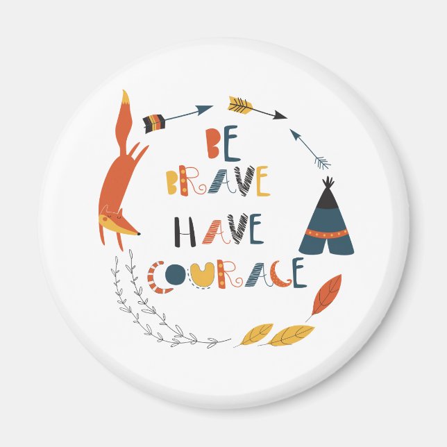 Imã Seja Corajoso, Tenha Raposa De Coragem (Frente)