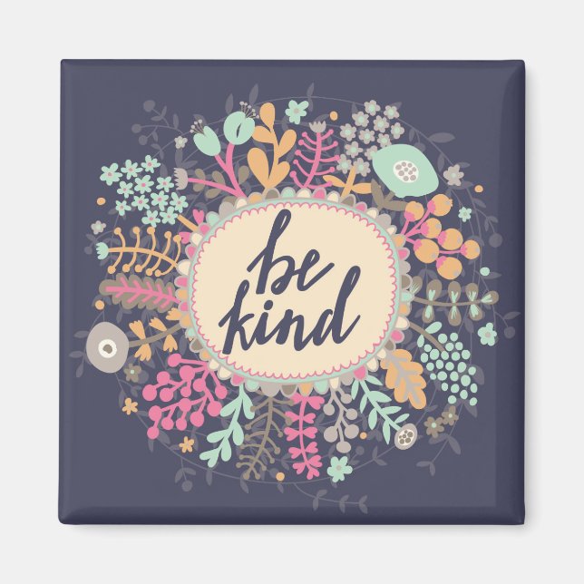 Imã Seja gentil (Frente)