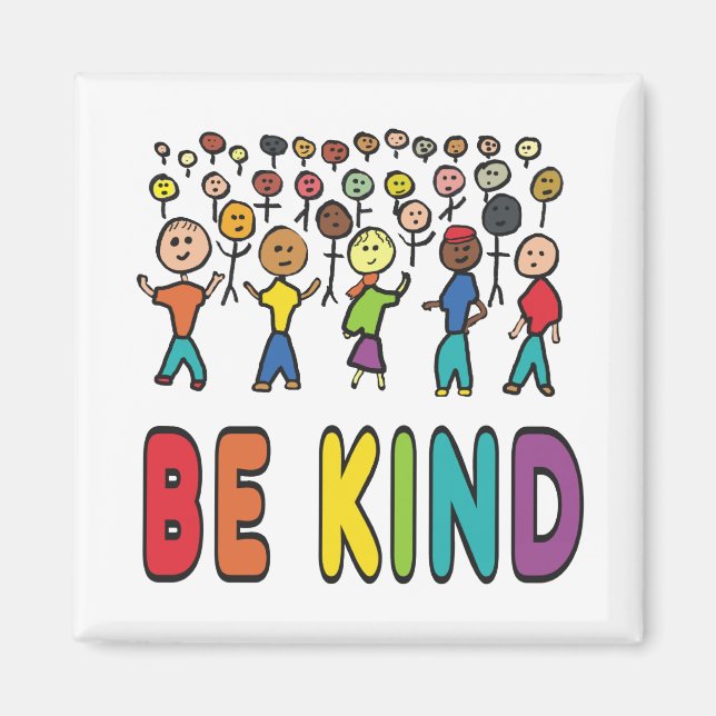 Imã Seja gentil (Frente)