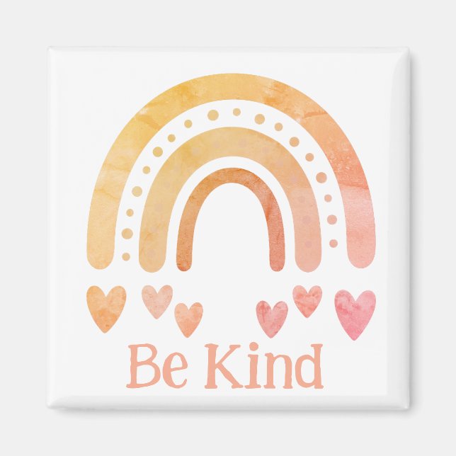 Imã Seja gentil com íman arco-íris (Frente)