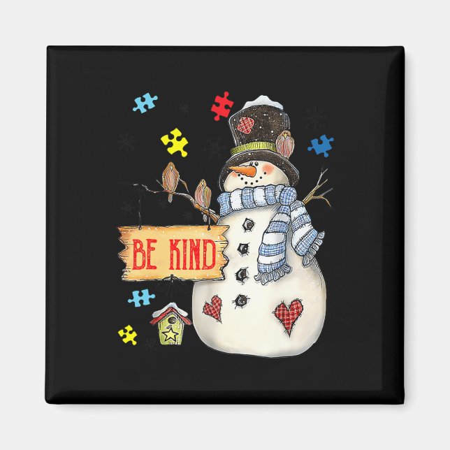 Imã Seja gentil com o Quebra-cabeça do boneco de neve  (Frente)