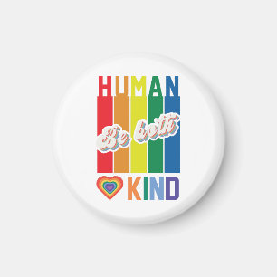Imã Seja humano e gentil - Inspirado no Arco-Íris Vint