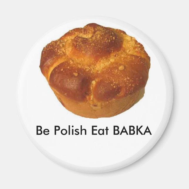 Imã Seja polonês coma BABKA MAGNET (Frente)