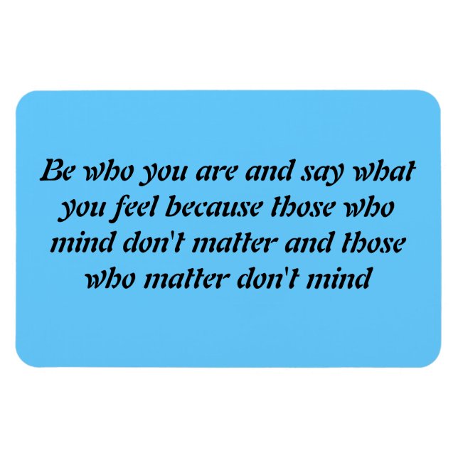 Ímã Seja quem você é (Horizontal)