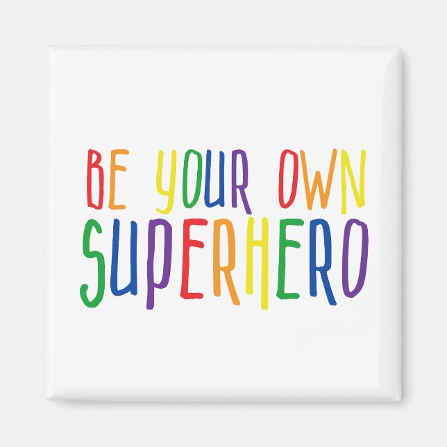 Imã Seja seu super-herói, citação inspiradora (Frente)