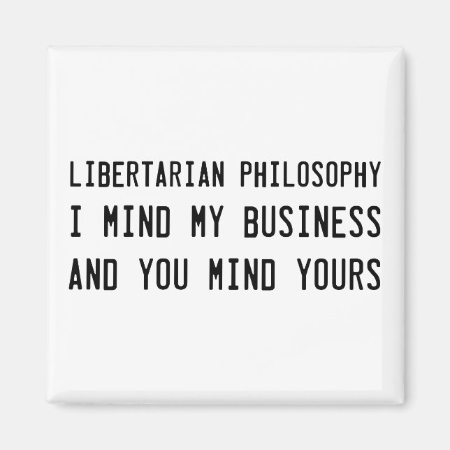 Imã Seja um libertário e tenha em mente o seu próprio  (Frente)