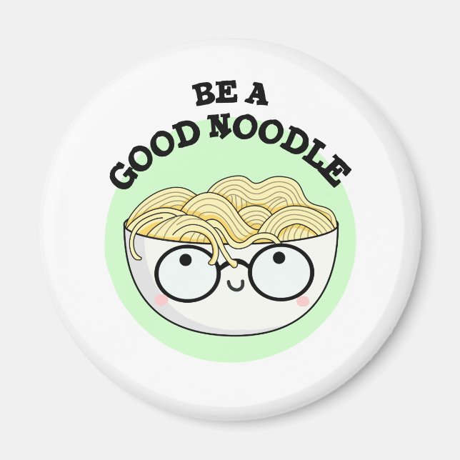 Imã Seja Uma Boa Tigela Engraçada De Noodle Pun (Frente)
