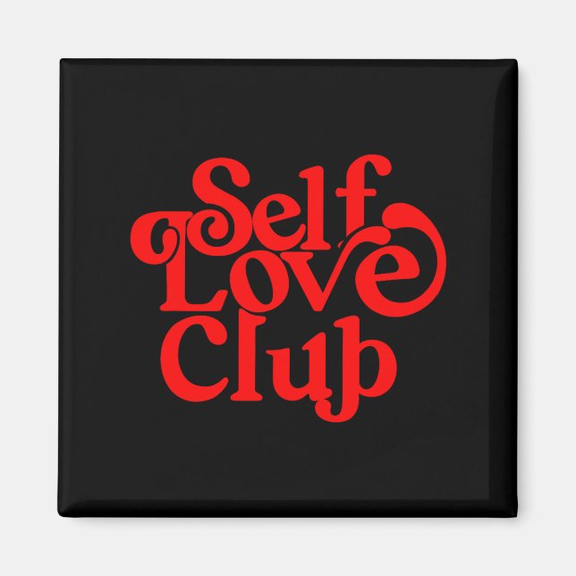 Imã Self Care Club Sitive Aesthetic Self Love Valentin (Frente)