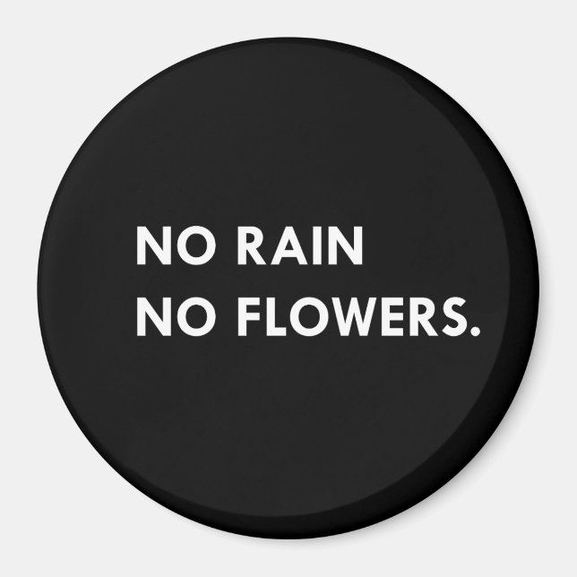 Imã Sem chuva sem flores (Frente)