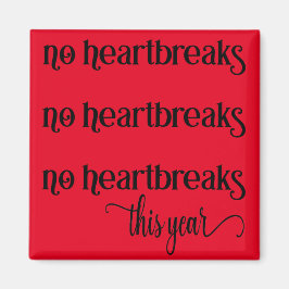 Imã Sem Corações Este Ano Magnet