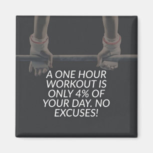 Imã Sem desculpas - Motivação de exercício