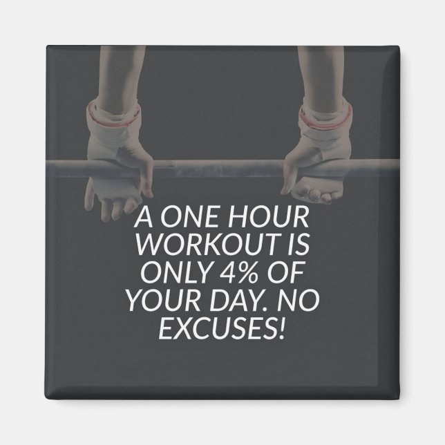 Imã Sem desculpas - Motivação de exercício (Frente)