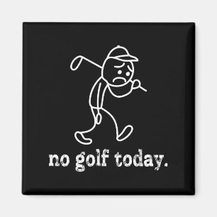 Imã Sem Golfe Hoje Engraçado Sad Stickman Golfer Humf