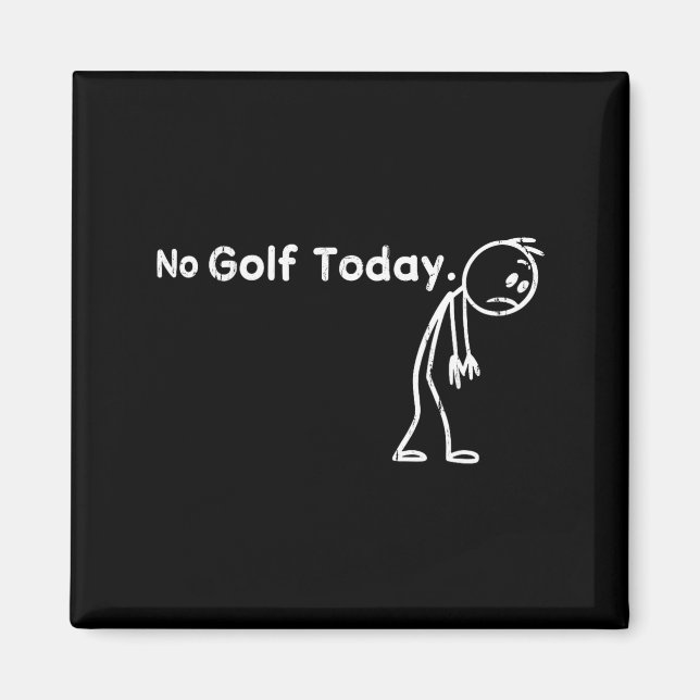 Imã Sem golfe hoje, golfe engraçado  (Frente)